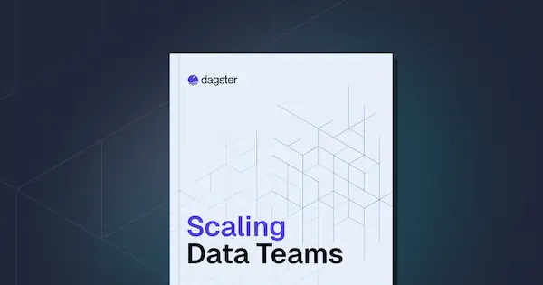 Download the eBook on How to Scale Data Teams
